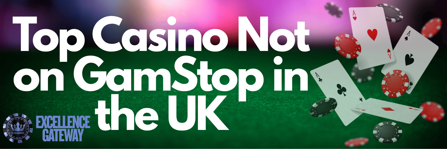 Discover the Best UK Non GamStop Casinos for an Uninterrupted Gaming Experience