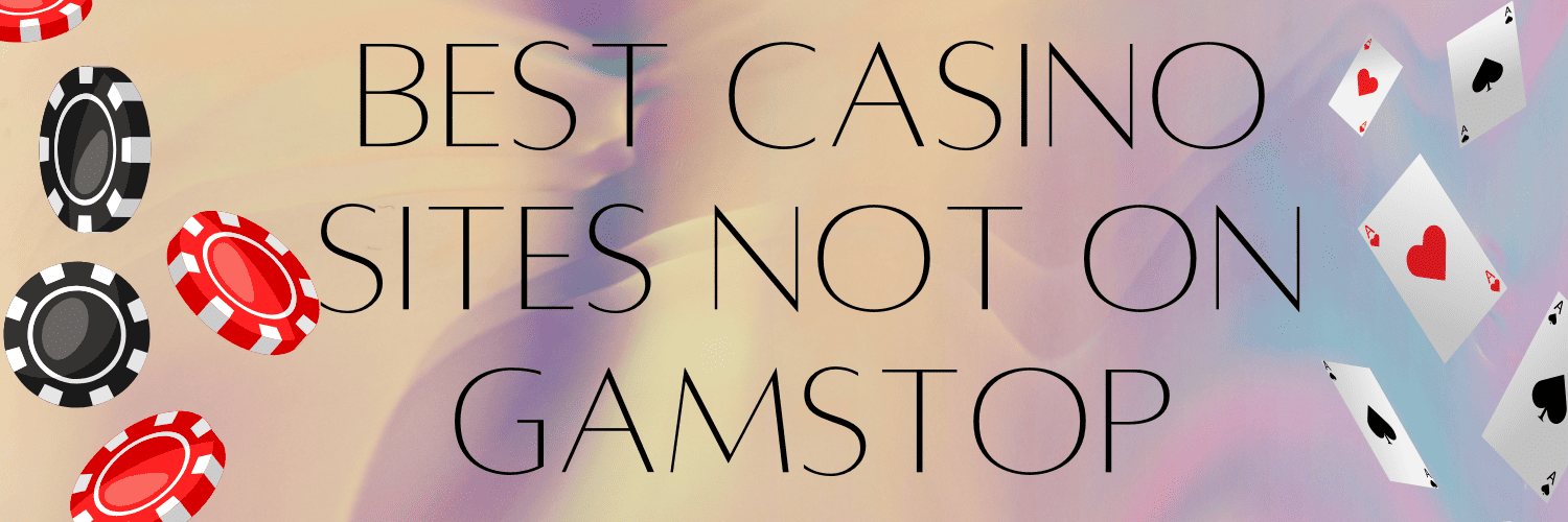 Discovering Casino Sites Without GamStop Opportunities and Insights Discovering Casino Sites Without GamStop Opportunities and Insights